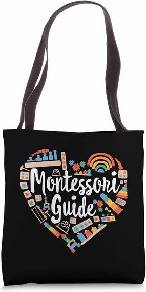 Love Montessori Guide Teacher Toy Daycare Appreciation Week Tote Bag