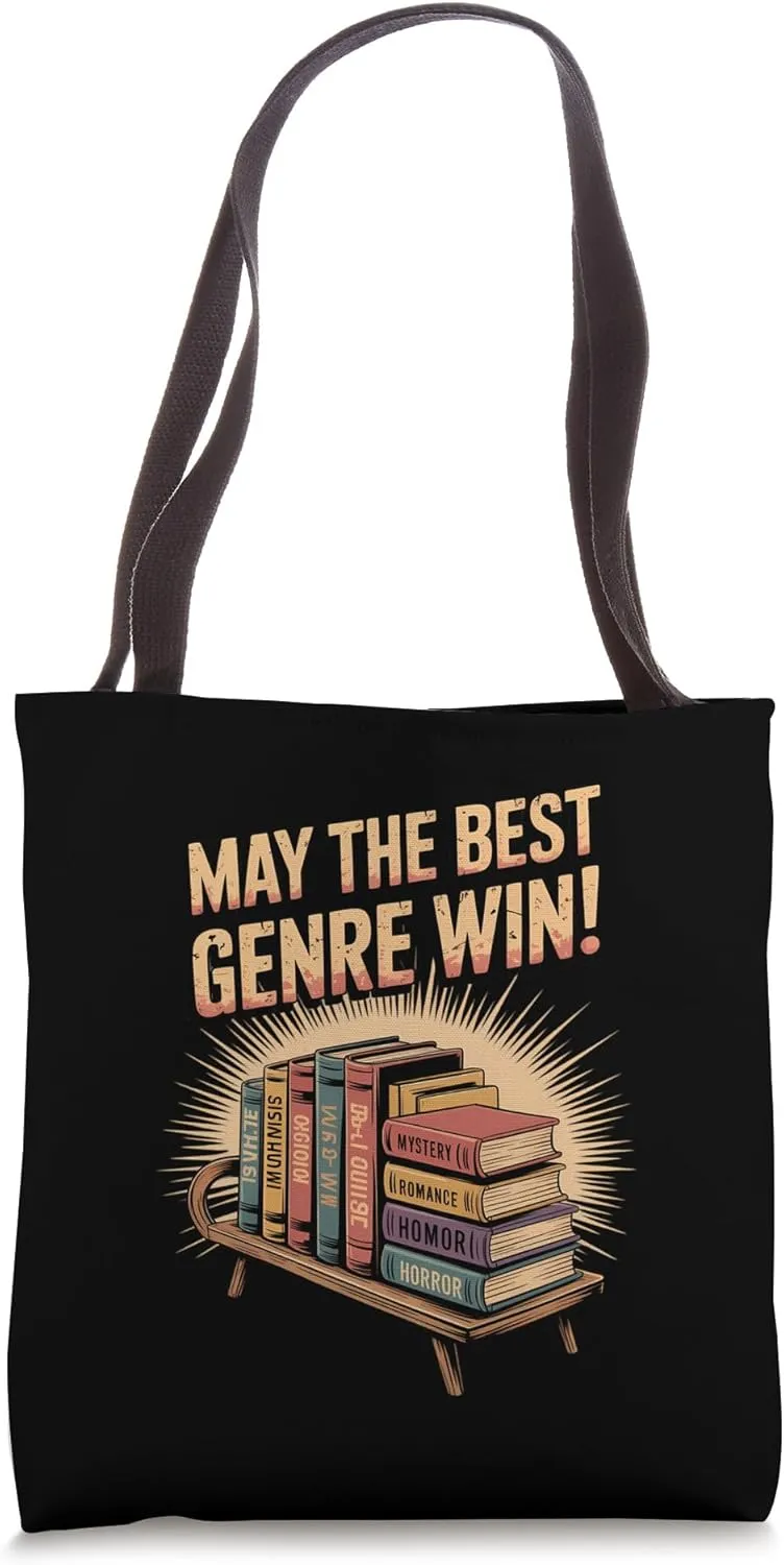 May the Best Genre Win Book Lover Tote Bag
