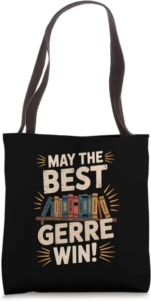 May the Best Genre Win Book Lover Tote Bag