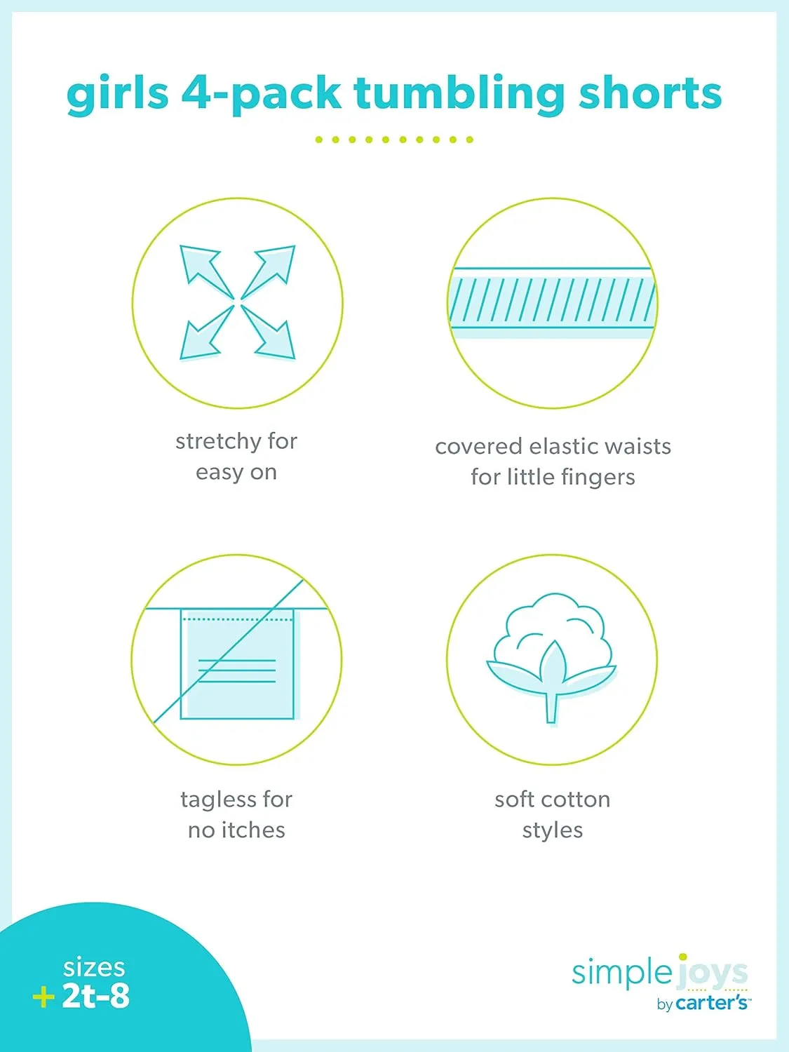 Simple Joys by Carter's Girls' 4-Pack Tumbling Shorts