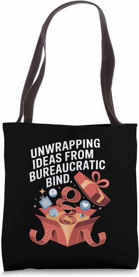 Unwrapping Ideas from Bureaucratic Bind Tote Bag