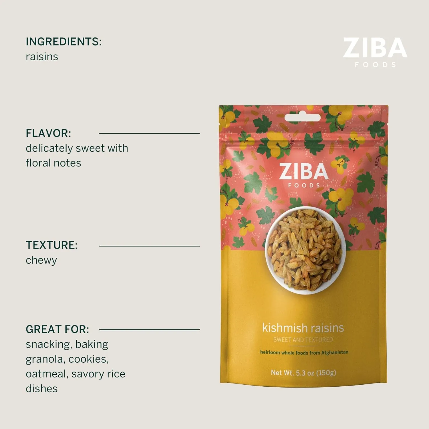 Ziba Foods Kishmish Raisins | Non-GMO, Vegan, Whole 30 Friendly & Paleo | Superfood Dry Fruit Raisins No Sugar Added & Naturally High in Fiber, Iron and Immune Boosting Antioxidants, 5.3 oz